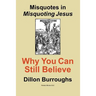 Misquotes in MISQUOTING JESUS: Why You Can Still Believe