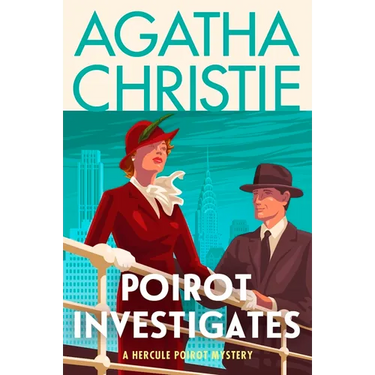 Poirot Investigates: A Hercule Poirot Collection: The Official Authorized Edition