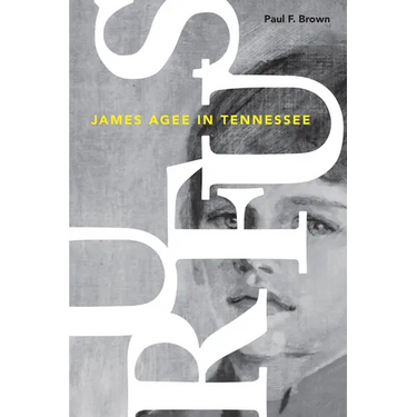 Rufus: James Agee in Tennessee