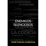 Los Enemigos Silenciosos