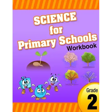 Science for Primary Schools grade 2