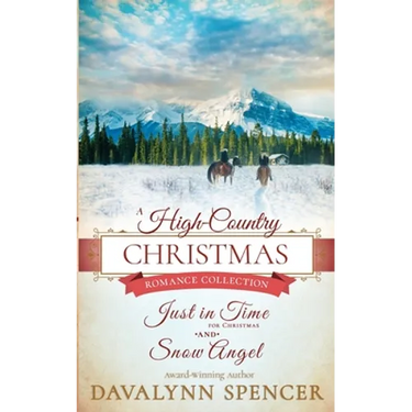 A High-Country Christmas: Inspirational historical Christmas romance (Series: High-Country Christmas)