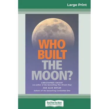 Who Built The Moon? (16pt Large Print Edition)