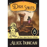 Dark Spirits: A Historical Cozy Mystery