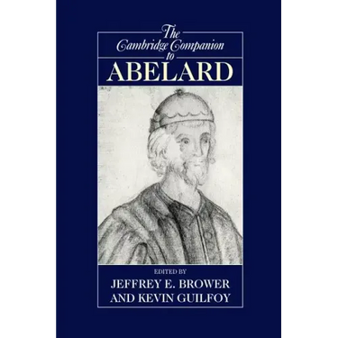 The Cambridge Companion to Abelard