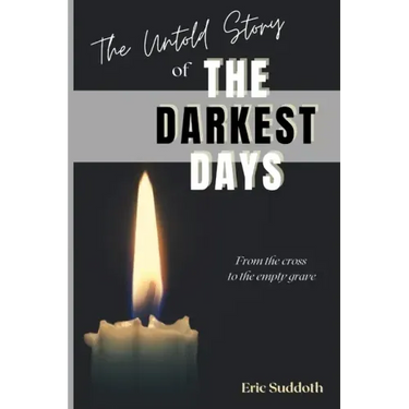 The Untold Story of the Darkest Days