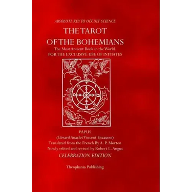 The Tarot of the Bohemians: Celebration Edition