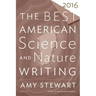 The Best American Science and Nature Writing 2016