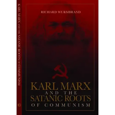 Karl Marx and the Satanic Roots of Communism