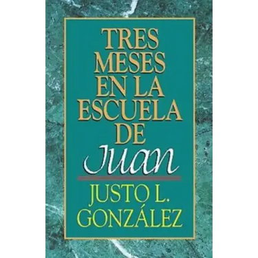 Tres Meses en la Escuela de Juan