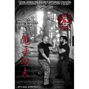 The Secrets of Ghost Hand Kung Fu Levels 7-12