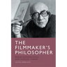 The Filmmaker's Philosopher: Merab Mamardashvili and Russian Cinema