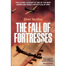 The Fall of Fortresses