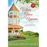 Where Grace Appears: Contemporary Fiction with a Little Women Twist