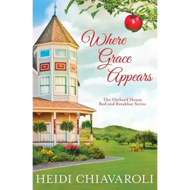 Where Grace Appears: Contemporary Fiction with a Little Women Twist