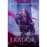 The Knights of Erador: (The Echoes Saga: Book 7)