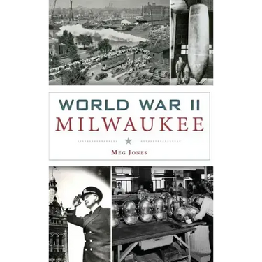 World War II Milwaukee