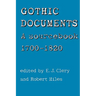 Gothic Documents: A Sourcebook 1700-18