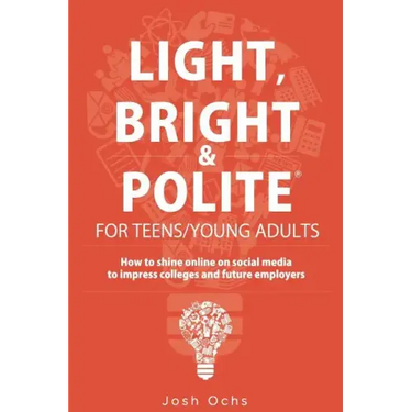 Light, Bright and Polite 3: Teens/Young Adults (Orange)