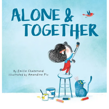Alone & Together (a Die-Cut Peek-Through Picture Book)