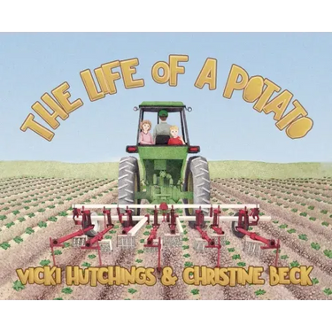 The Life of a Potato