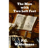 The Man With Two Left Feet