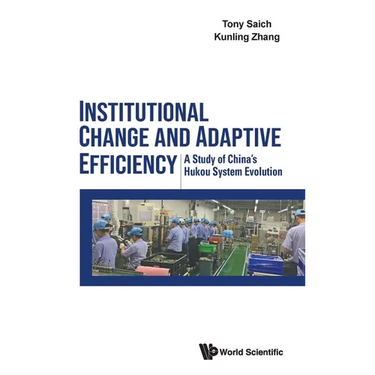 Institutional Change and Adaptive Efficiency