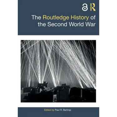 The Routledge History of the Second World War