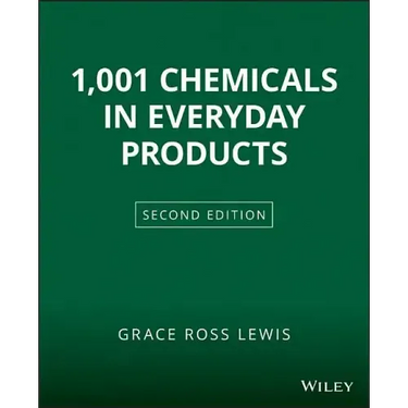 1001 Chemicals in Everyday Products
