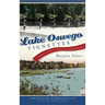 Lake Oswego Vignettes: Illiterate Cows to College-Educated Cabbage