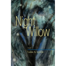 Night Willow: Poems