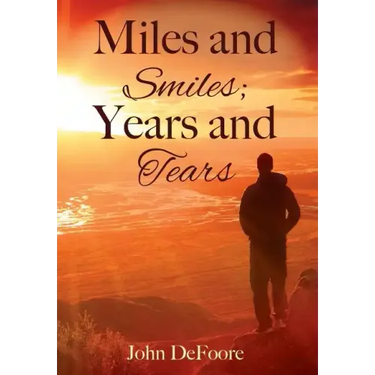 Miles and Smiles; Years and Tears