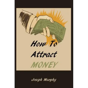 How To Attract Money