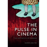 The Pulse in Cinema: The Aesthetics of Horror