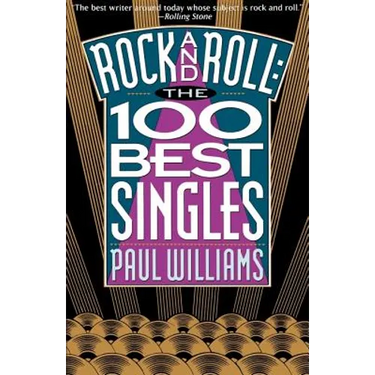 Rock and Roll the 100 Best Singles