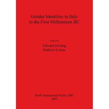 Gender Identities in Italy in the First Millenium BC