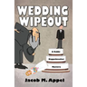 Wedding Wipeout: A Rabbi Kappelmacher Mystery