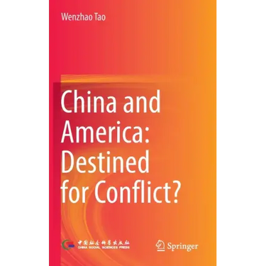 China and America: Destined for Conflict?