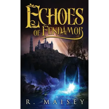 Echoes of Fendamor