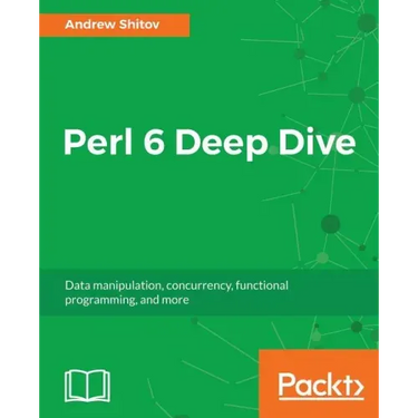 Perl 6 Deep Dive