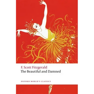 The Beautiful and Damned