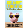 Anti-Money Laundering: What You Need to Know (Guernsey banking edition): A concise guide to anti-money laundering and countering the financin