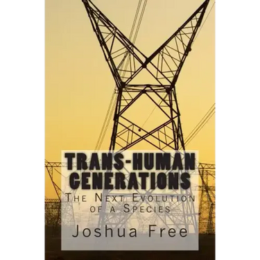 Trans-Human Generations: The Next Evolution of a Species