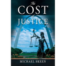 The Cost of Justice