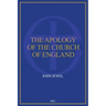The Apology of the Church of England: Easy to Read Layout