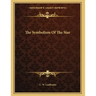 The Symbolism Of The Star