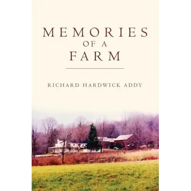 Memories of a Farm
