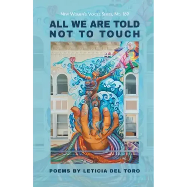 All We Are Told Not to Touch