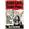 Stolen Earth, Stolen Power How the Dawes Act Broke Native Nations and Silenced Their Women