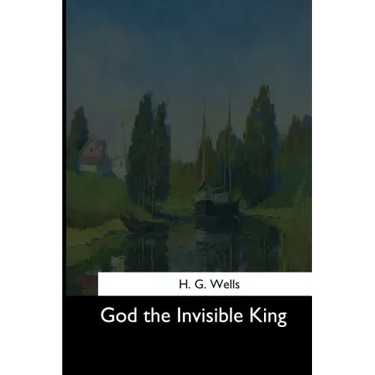 God the Invisible King